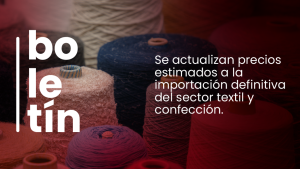 Sector textil y confección: Actualización de precios en importación