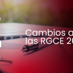 Cambios a las RGCE 2024